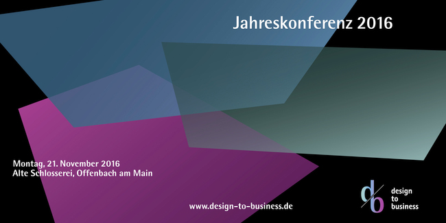 csm_design_to_business_jahreskonferenz_2016_key-visual_8e4b22ddbb